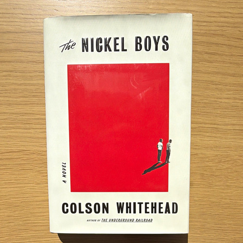 Colson whitehead the - colson, nickel